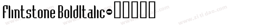Flintstone BoldItalic字体转换